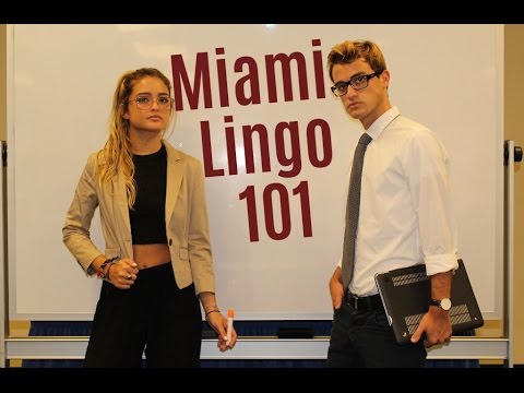 Miami Lingo 101